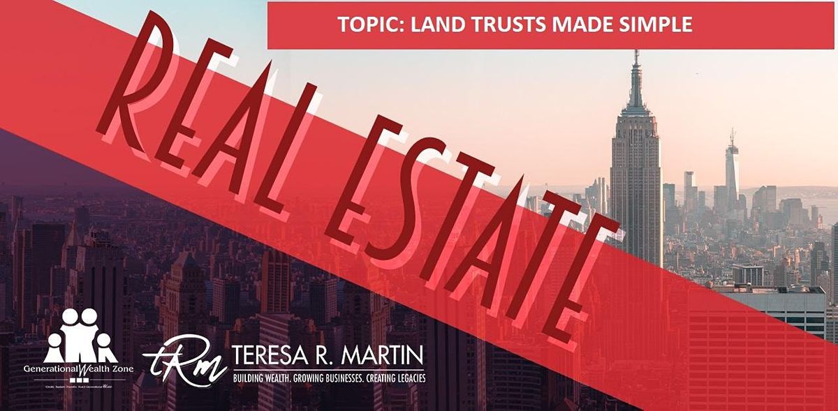 Land Trusts Made Simple 2022: The Cornerstone of Financial Security