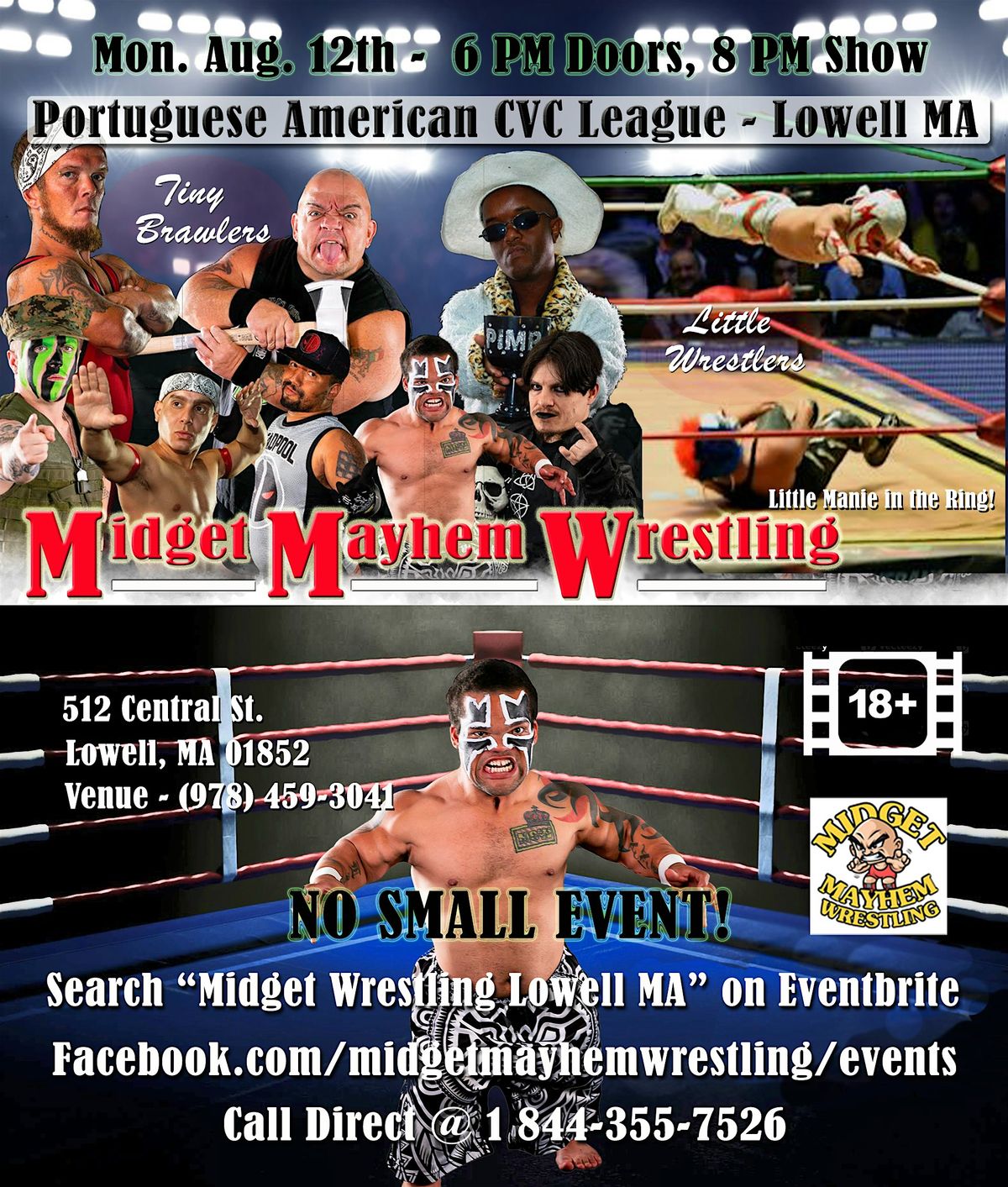 Midget Mayhem Wrestling Goes Wild!  Lowell MA (18+)