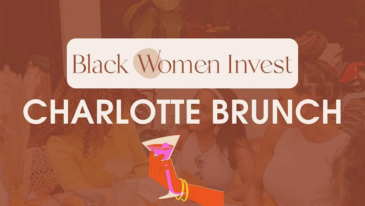 Black Women Invest Charlotte Meetup