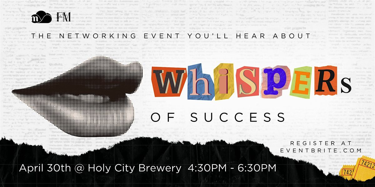 Whispers of Success Free Networking Event