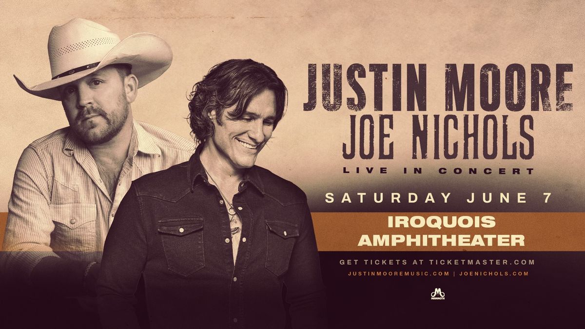 Justin Moore & Joe Nichols