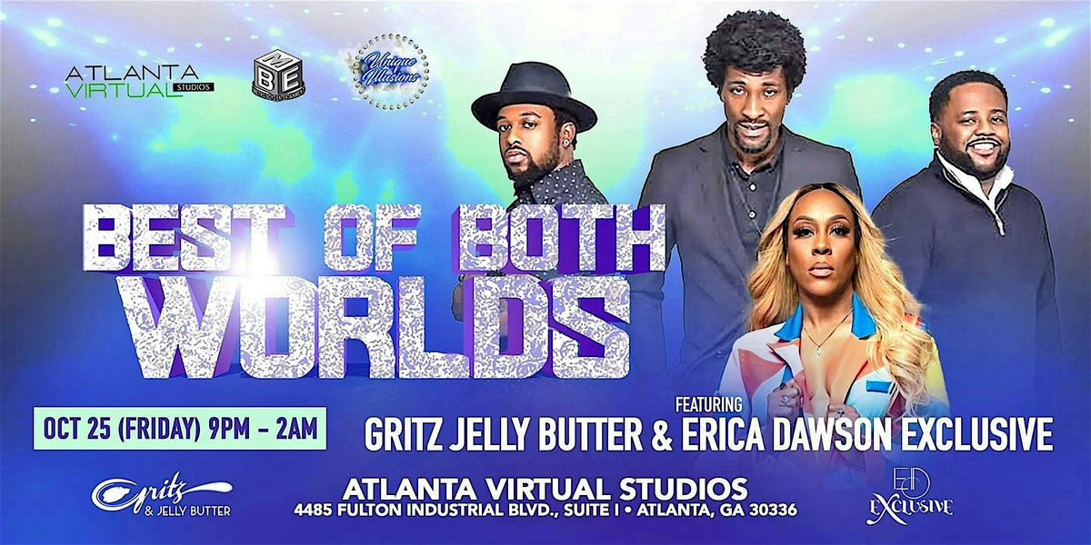 Best of Both Worlds featuring Gritz Jelly Butter & Erica Dawson