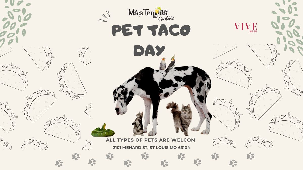 Pet Taco Day!