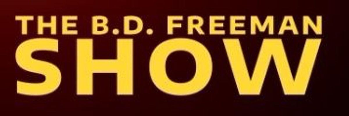 BD FREEMAN SHOW LIVE TAPING