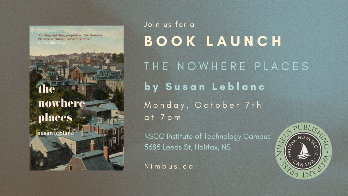 Book Launch - Nowhere Places by Susan LeBlanc