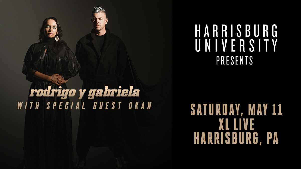 HU Presents Rodrigo y Gabriela with special guest OKAN at XL Live