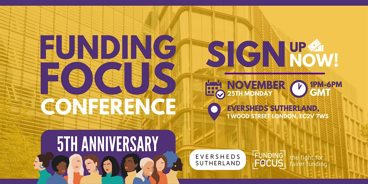 Funding Focus - 5th Anniversary Conference