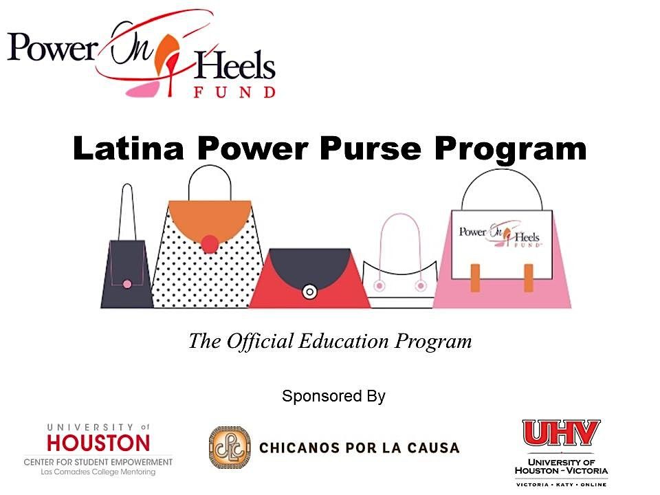 POHF - Latina POWER Purse Programs - In Person Event