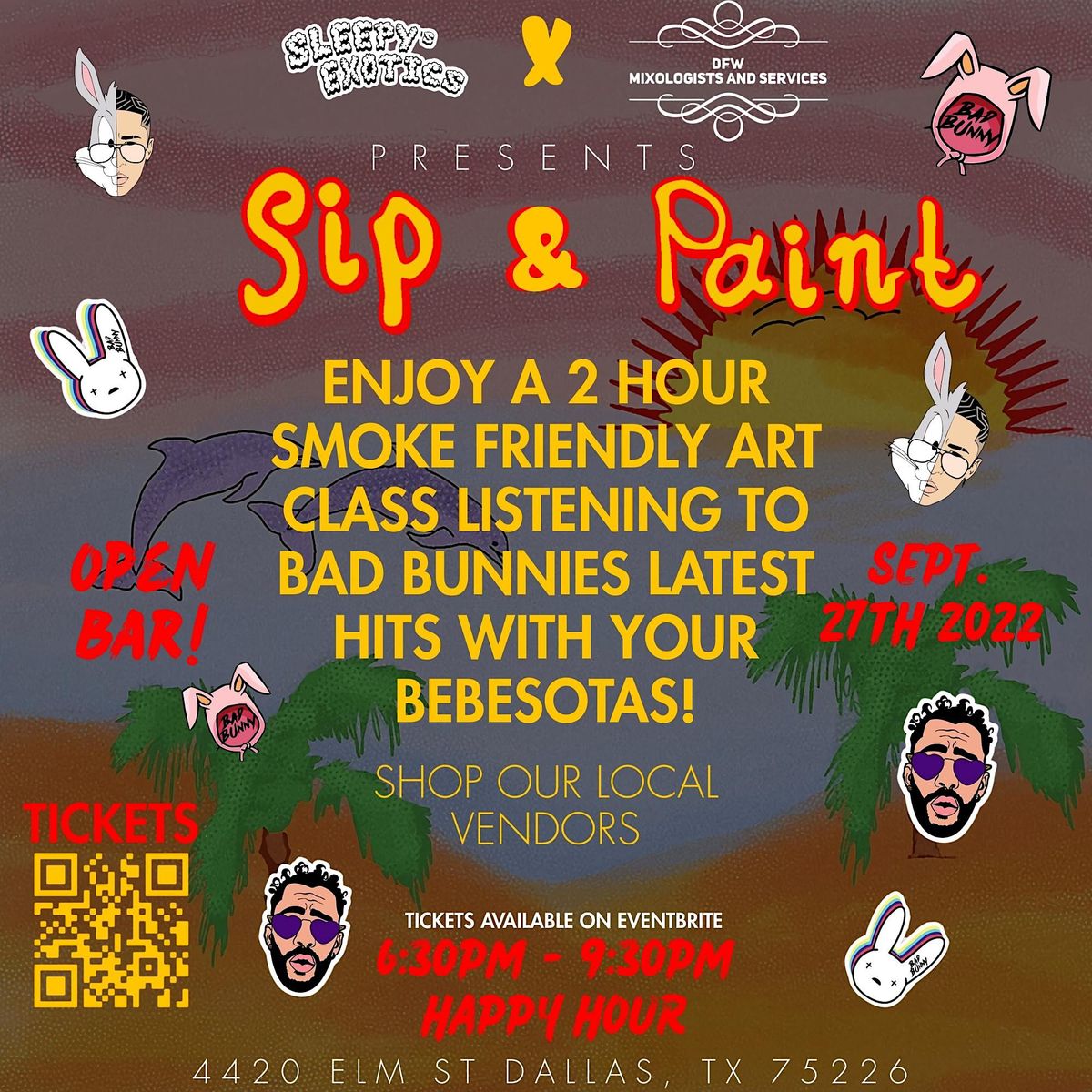 HAPPY HOUR   PAINT AND SIP    smoke friendly BAD BUNNY THEME