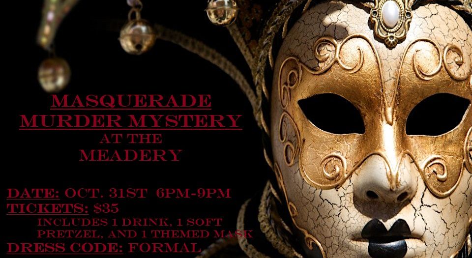 White Bear Meadery Presents: Masquerade M**der Mystery