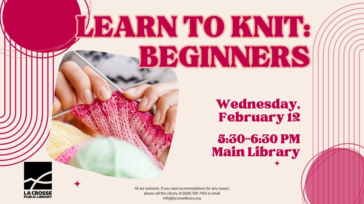 Learn to Knit: Beginners