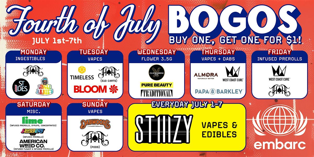 4th of July BOGO sale at Embarc Cannabis Dispensary