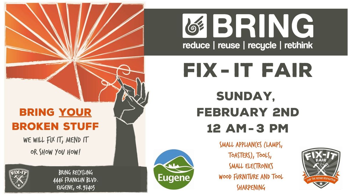 \ud83c\udf89 BRING Fix-It Fair \ud83c\udf89