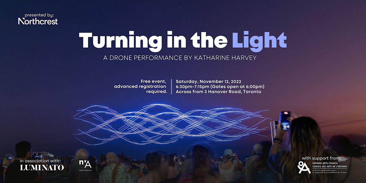 Turning in the Light: A Drone Performance by Katharine Harvey