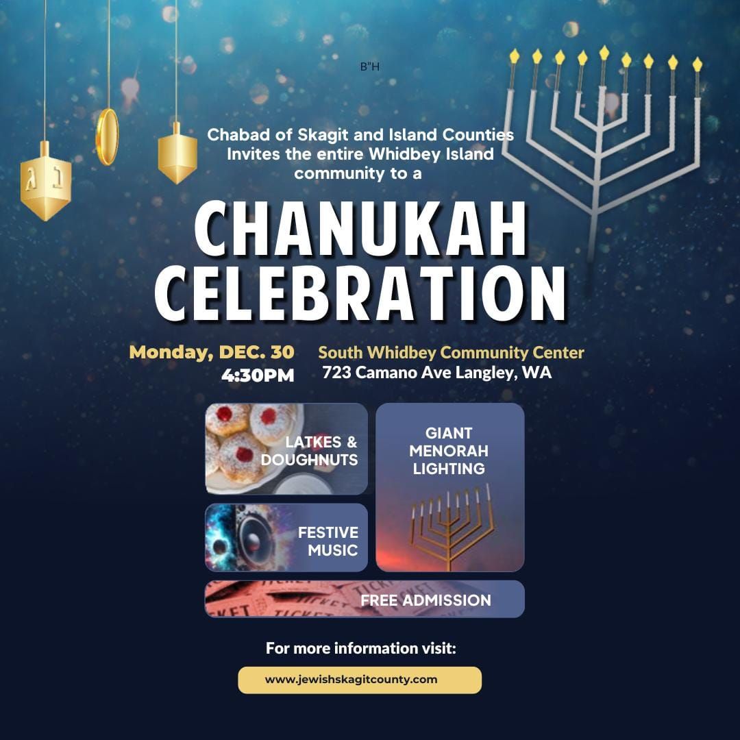 Chabad Jewish Center of Skagit and Island Counties Annual Chanukah Celebration in Whidbey Island 