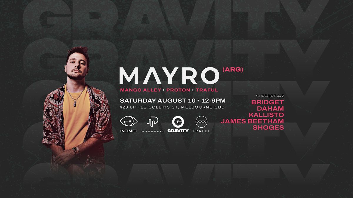 Mayro (Arg) @ Gravity Club