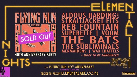 ELEMENTAL NIGHTS: Flying Nun 40th Anniversary Party (Auckland Town Hall) SOLD OUT