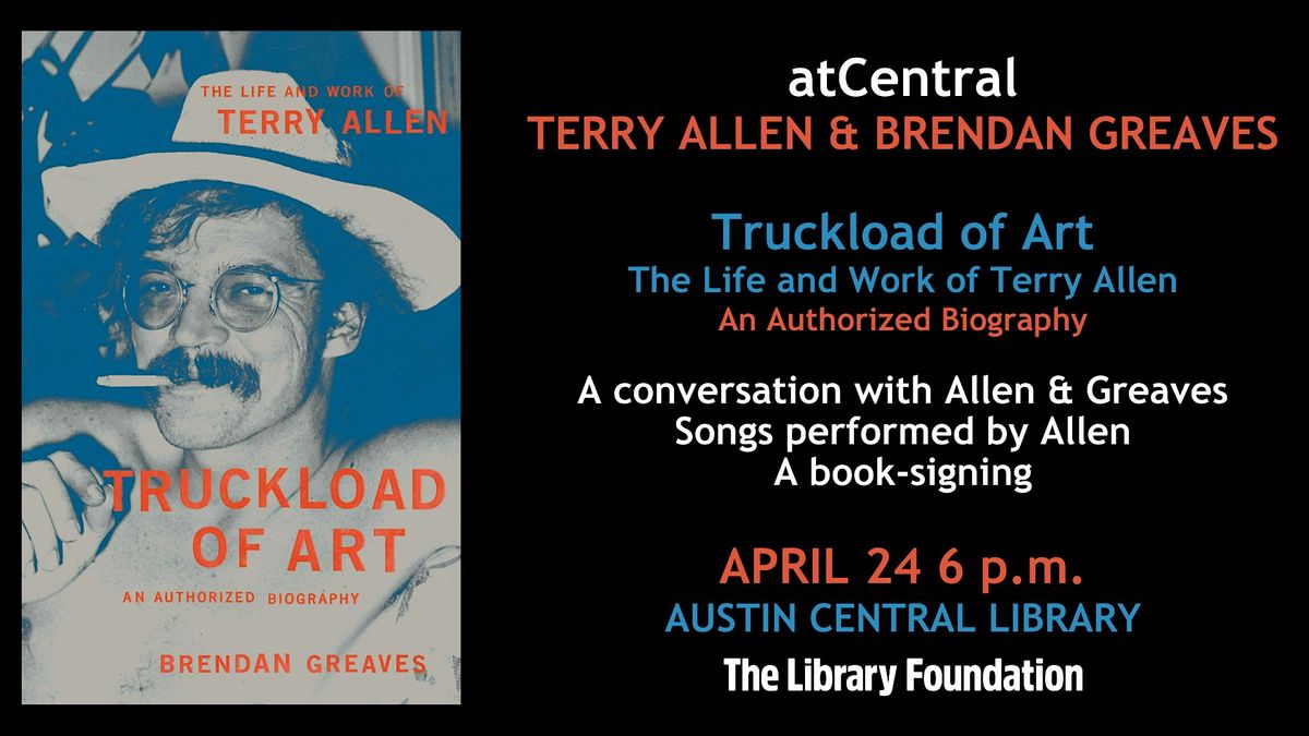 atCentral: Terry Allen & Brendan Greaves