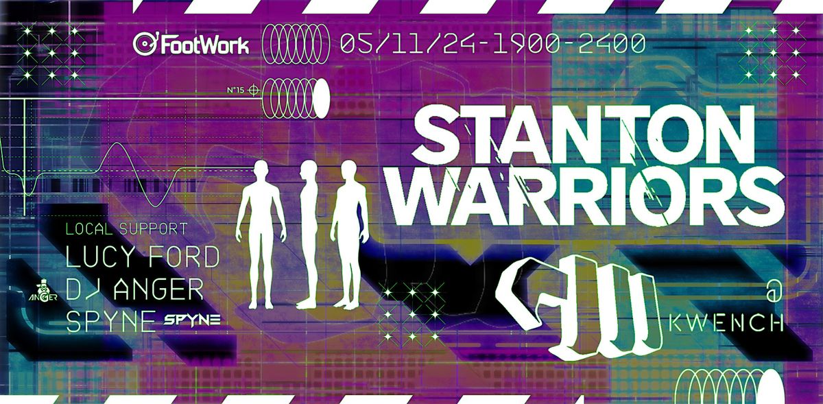Footwork Presents - Stanton Warriors