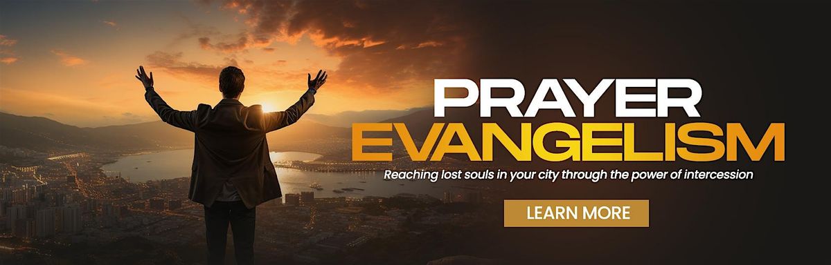 Free In-Person Intensive: Prayer Evangelism