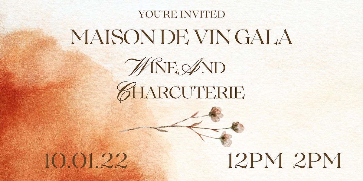 Maison De Vin Wine and Charcuterie Gala, Verre Wine Bar, Arlington, 1 October 2022