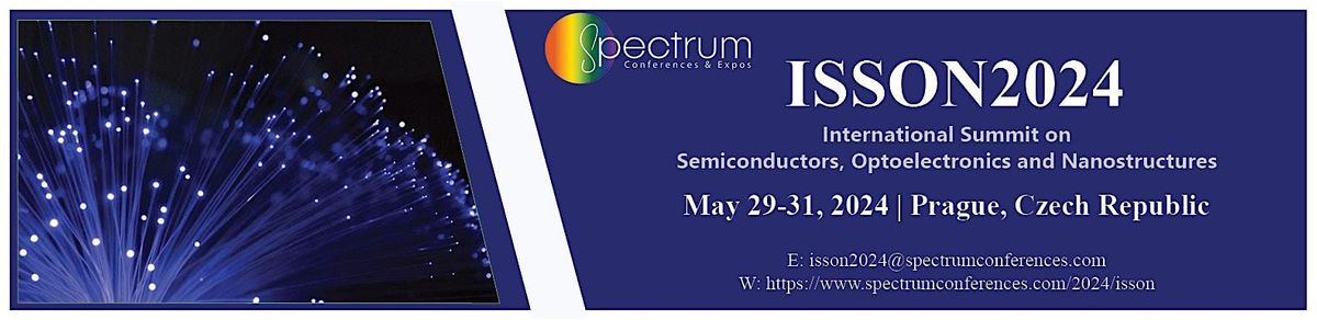 INTERNATIONAL SUMMIT ON SEMICONDUCTORS, OPTOELECTRONICS AND NANOSTRUCTURES