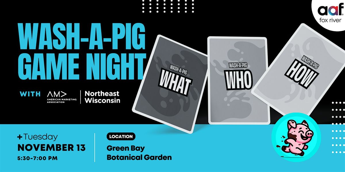 Wash-a-Pig Game Night