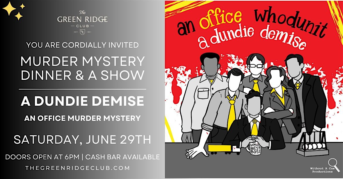 A Dundie Demise - Office Theme M**der Mystery Dinner at Green Ridge Club