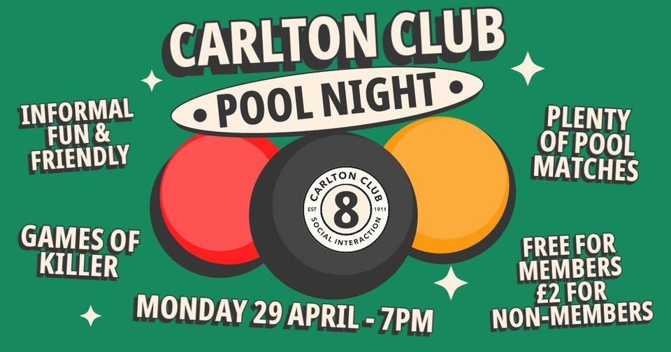 Carlton Club Pool Night