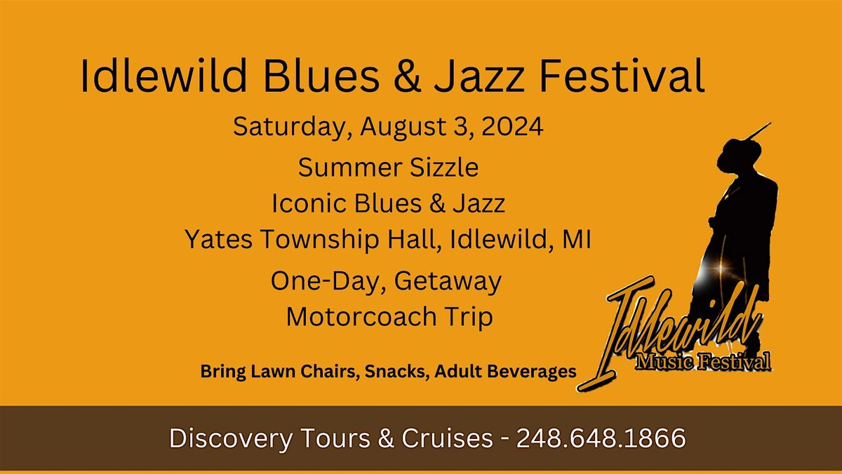 Idlewild Annual Blues & Jazz Festival
