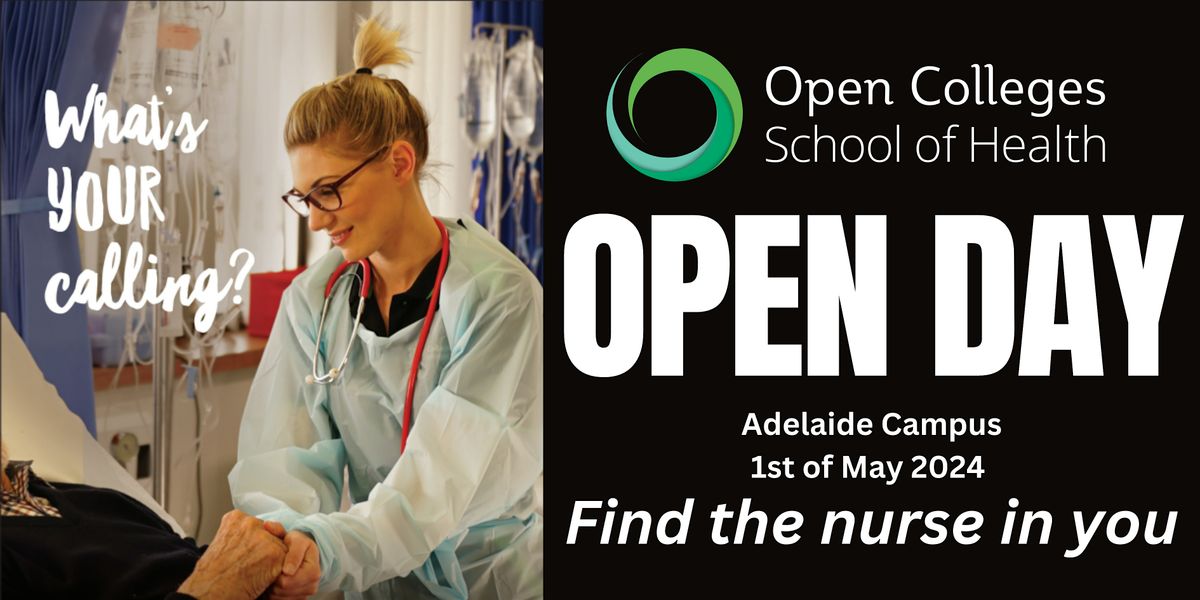 Open Colleges School of Health Adelaide Campus OPEN DAY