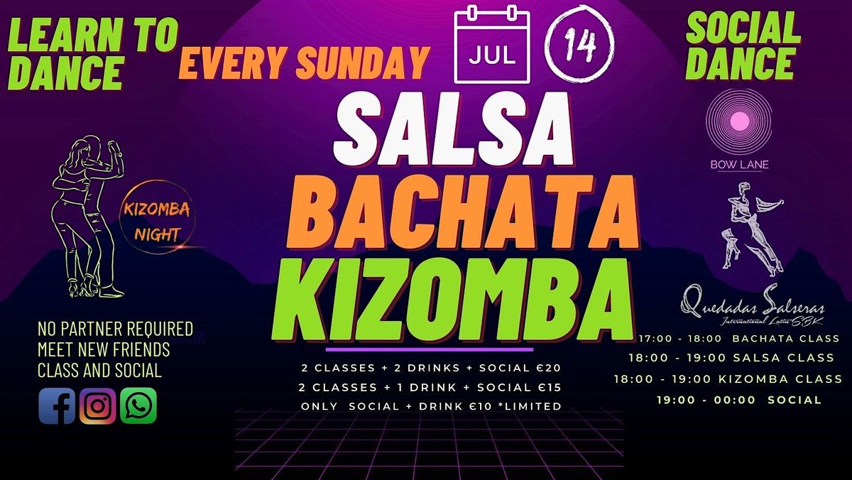 BACHATA & SALSA & KIZOMBA SOCIAL 02 AREAS at BOW LANE