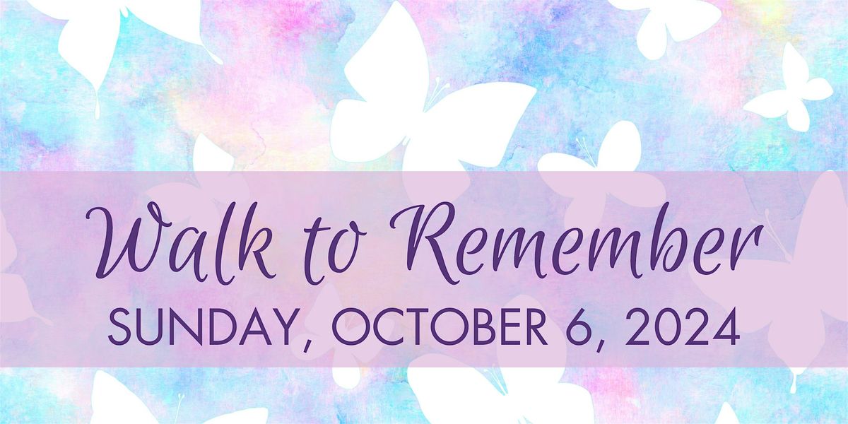 2024 Walk to Remember