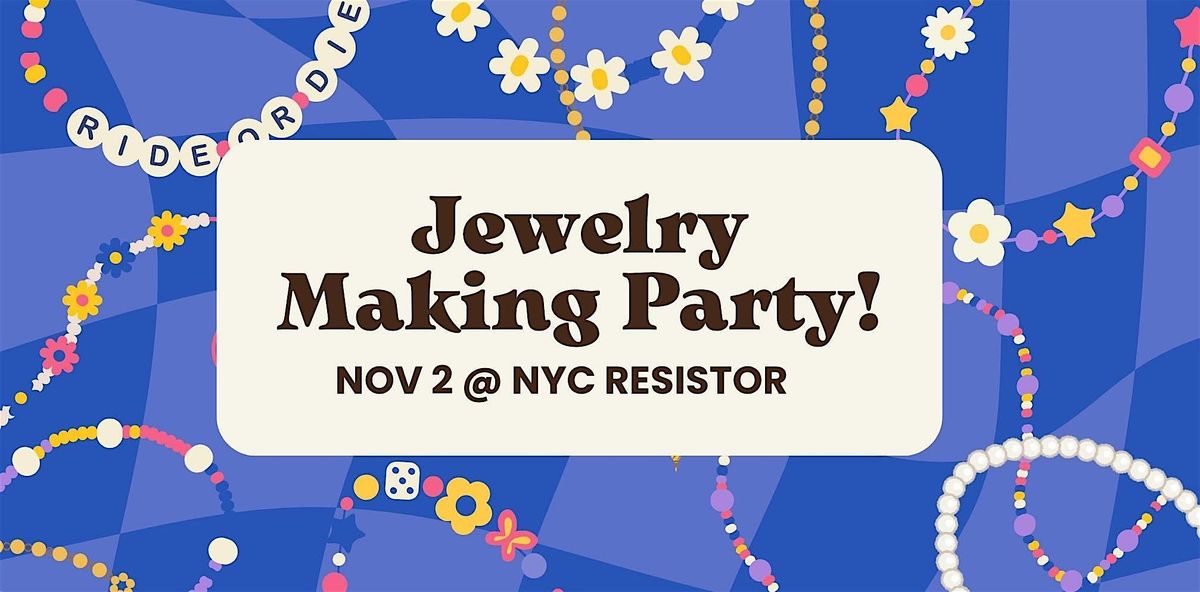 Jewelry Making Party