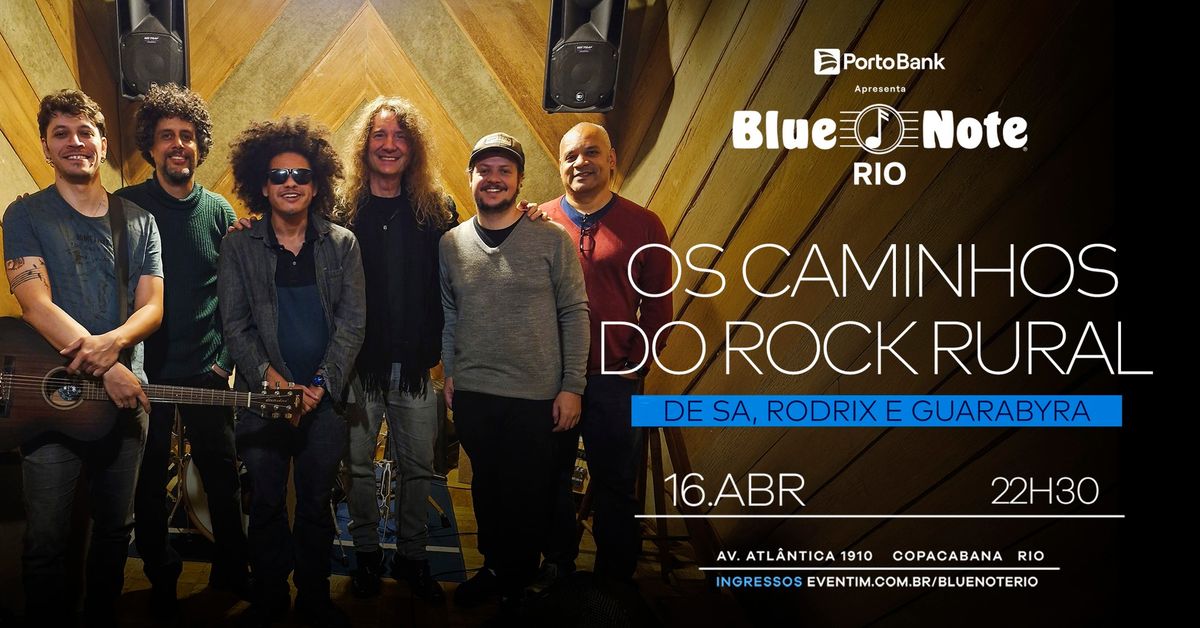 OS CAMINHOS DO ROCK RURAL - DE SA, RODRIX E GUARABYRA