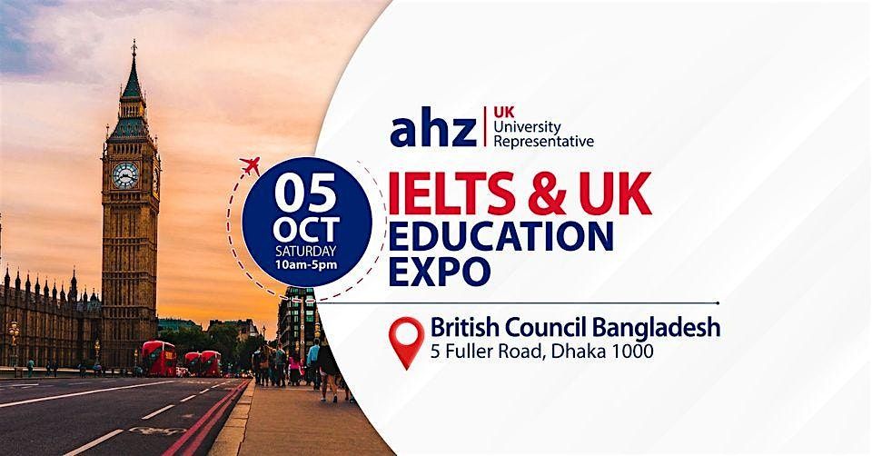 IELTS and UK Education Expo | British Council Bangladesh