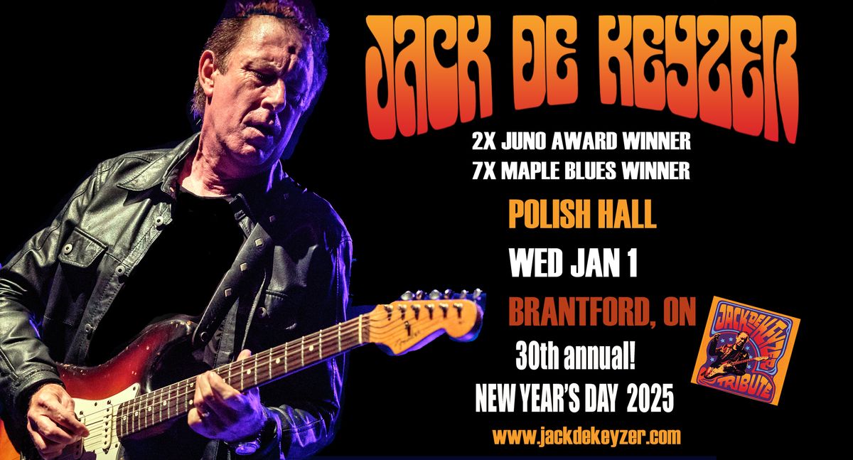 JACK DE KEYZER BRANTFORD POLISH HALL JAN 1 