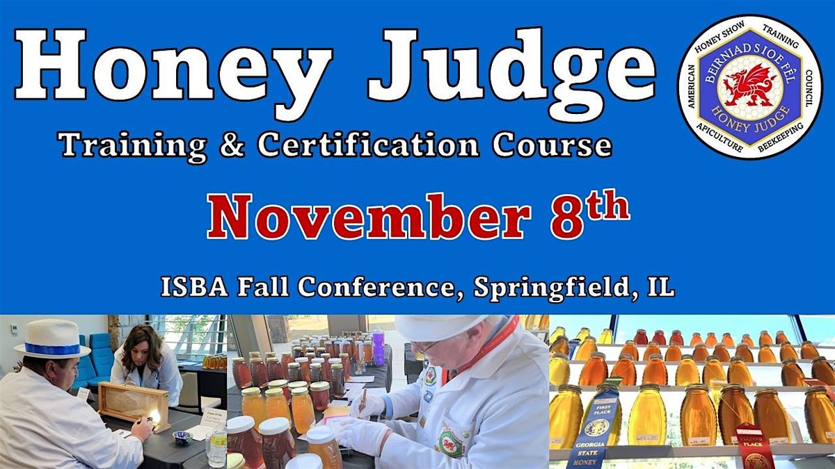 Honey Judge Training & Certification, ILLINOIS (Level 1)