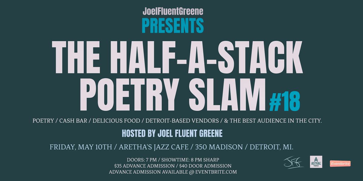 THE HALF-A-STACK POETRY SLAM #18!