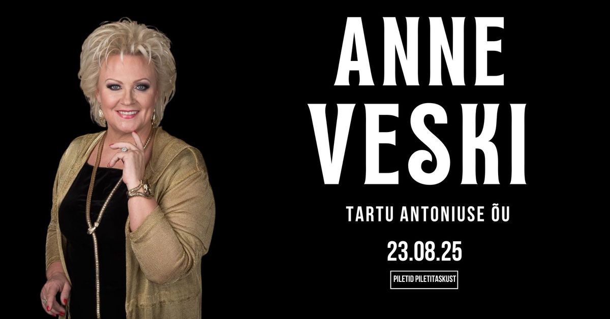 Anne Veski Suvekontsert Antoniuse \u00d5uel