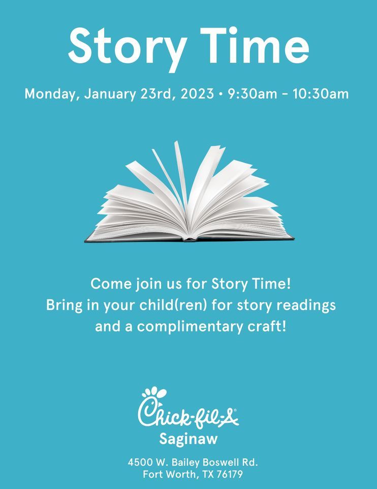 Story Time Chick fil A Saginaw 4500 W Bailey Boswell Rd Fort Worth story-time-chick-fil-a-saginaw-4500-w-bailey-boswell-rd-fort-worth