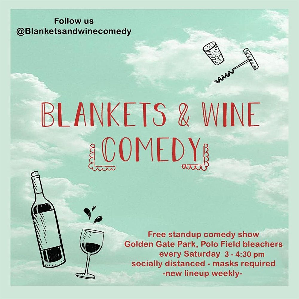 Blankets & Wine Comedy