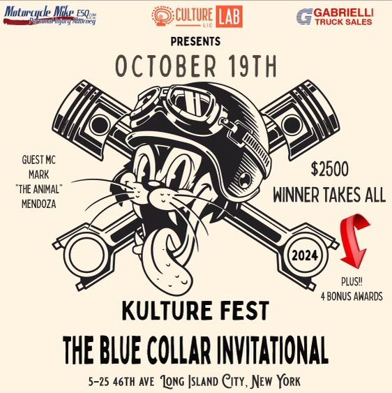 KULTURE FEST \u201cThe Blue Collar Invitational\u201d 