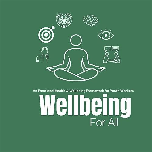 Wellbeing For All Framework Launch