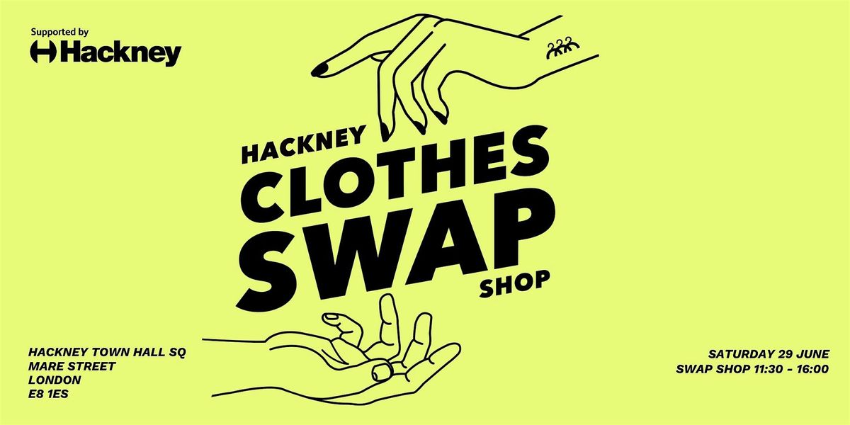 Hackney Clothes Swap, part of Hackney Sustainability Day