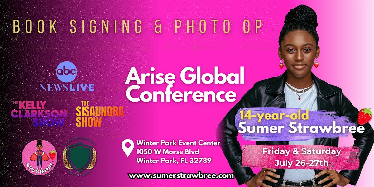 Sumer Strawbree Book Signing  at the Arise Global Conference