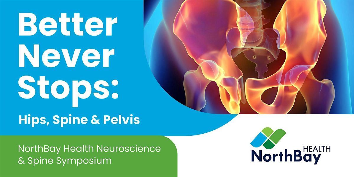 Better Never Stops: Hips, Spine & Pelvis - Exhibitors\/Sponsors