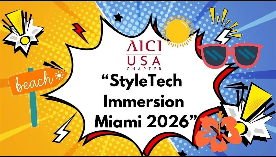 Style Tech Immersion Miami 2026