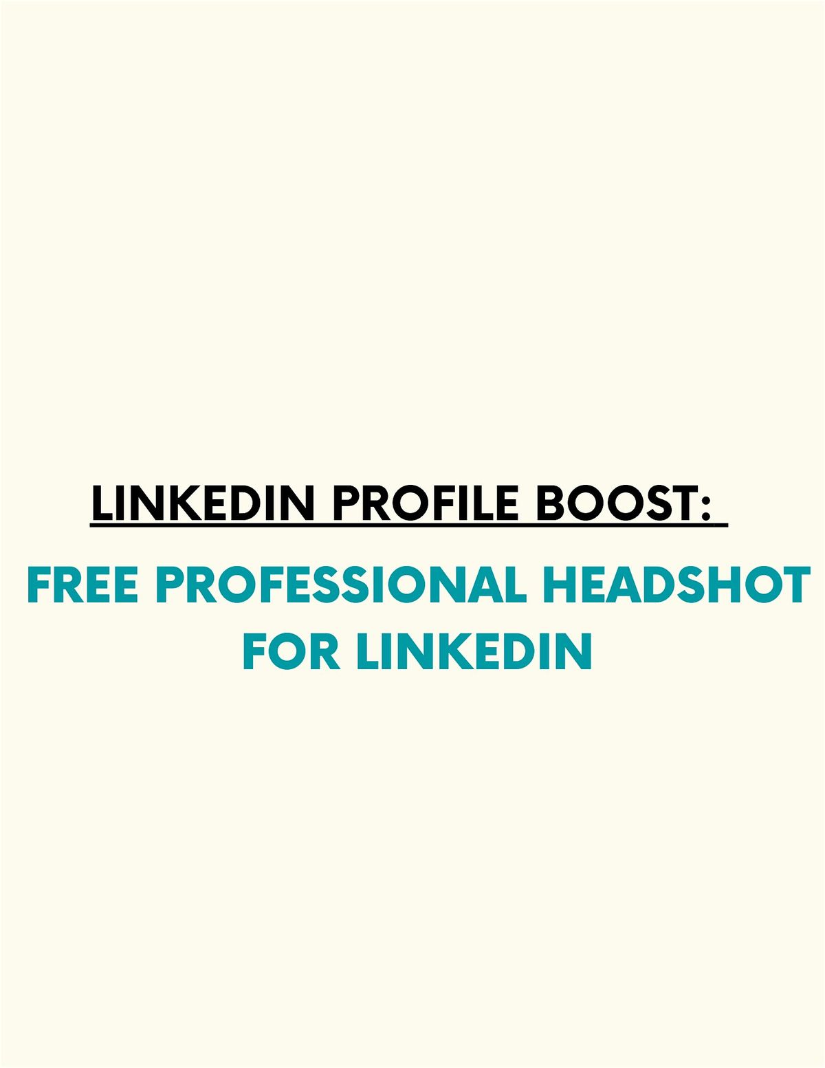 LinkedIn Profile Boost: FREE Professional Headshot for LinkedIn!