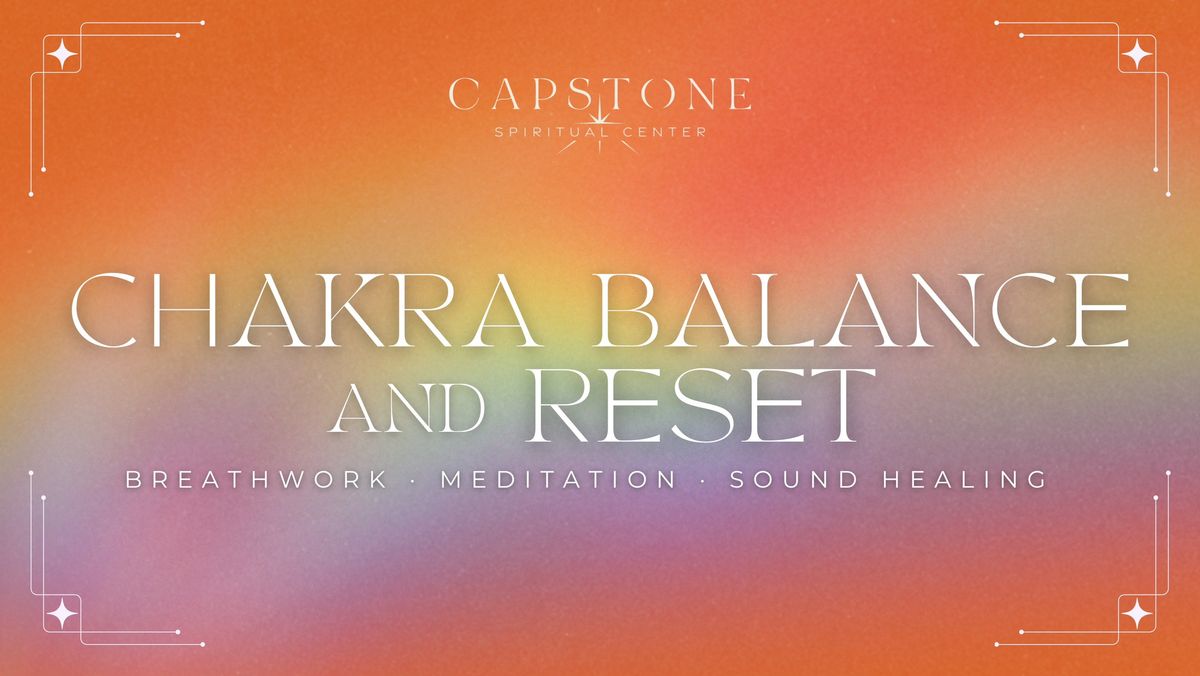 Monthly Chakra Balance & Reset